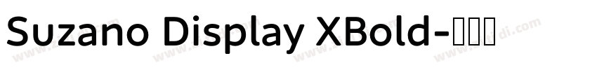 Suzano Display XBold字体转换